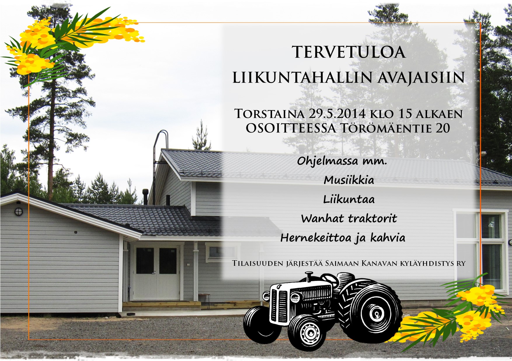 Kutsu Liikuntahallin avajaisiin